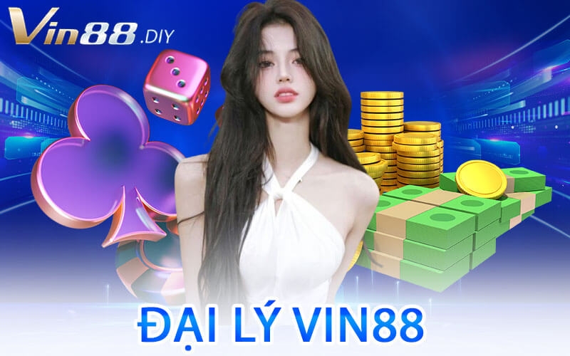 Đại Lý Vin88